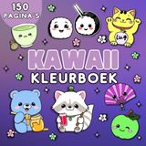 Kawaii Kleurboek: 150 schattige dieren, lekkernijen of snacks