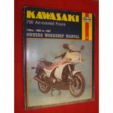 Kawasaki 750 Air-cooled Fours 1980-87 Owner's Workshop Manual