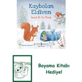 Kaybolan Eldiven – Sıcacık Bir Kış Masalı + Boyama Kitabı