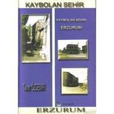 KAYBOLAN ŞEHİR ERZURUM - TANER ÖZDEMİR