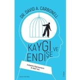 Kaygı ve Endişe - David Carbonell - Sola Unitas