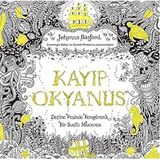 Kayıp Kayıp Okyanus Define Peşinde Rengarenk Bir Sualtı Macerası - Johanna Basford