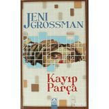 KAYIP PARÇA - JENI GROSSMAN