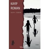 Kayıp Roman - Salih Coşkun