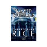 Kayıp Ruhlar - Christopher Rice