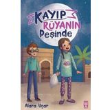 Kayıp Rüyanın Peşinde - Alara Uçar