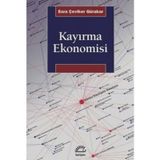 Kayırma Ekonomisi - Esra Çeviker Gürakar