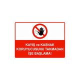 Kayış Ve Kasnak Koruyucunu Takmadan İşe Başlama İsg Uyarı Levhası Pvc A5 15X21 Cm