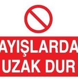 Kayışlardan Uzak Dur Uyarı Levhası 40x60cm
