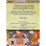 KAYITLARI - CILT 10 KREDI PIYASALARI VE FAIZ UYGULAMALARI (1661-97) - TIMUR KURAN