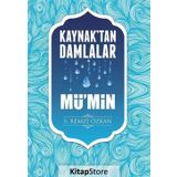 Kaynaktan Damlalar Mü'min - S. Remzi Özkan
