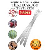 KAYRA LEATHER CRAFT (3 Adet) 30 cm 12 İnç Tilki Kuyruğu Testere Et Kemik Testeresi Bıçağı Paslanmaz Çelik Donuk Gıda Buz Ahşap Ağaç Bambu Kesme Testeresi Ucu 300 mm Kasap Testeresi Kurbanlık Bıçağı Panter Testere