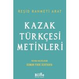 Kazak Türkçesi Metinleri - Reşid Rahmeti Arat