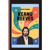 KEANU REEVES: Kindness, courage, and coolness all in one real-life role model”