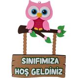 Keçe Sınıfımıza Hoş Geldiniz Okul Kapı Süsü Baykuşlu - Pembe