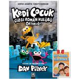Kedi Çocuk 4 Çizgi Roman Kulübü Ortaklığı Dav Pilkey, Yapay Zeka ve Arkadaşları Hediye... - Hediyeli