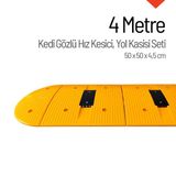 Kedi Gözlü Hız Kesici, Yol Kasisi 4 Metre