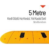 Kedi Gözlü Hız Kesici, Yol Kasisi 5 Metre