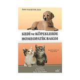 Kedi ve Köpeklerde Homeopatik Bakım - Nobel Tıp Kitabevleri