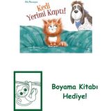 Kedi Yerimi Kaptı! + Boyama Kitabı
