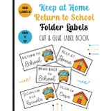 Keep at Home Return to School Folder Labels: 300 Cut & Glue Bilingual English and Spanish Classroom Student Homework Folder Labels