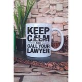 Keep Calm And Call Your Lawyer Yazılı Avukat Hediyelik Baskılı Çay Kahve Sunum Kupa Bardak - Beyaz
