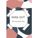 Keep Out Journal