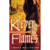 Keeper of the Flames (Guardian of the Boards) [Paperback] Solitaire, Jenna
