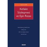 Kefalet Sözleşmesi ve Eşin Rızası - Oğuzhan Çelebi