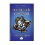 KEHANETIN ÇAĞRISI - DENISE GROVER SWANK