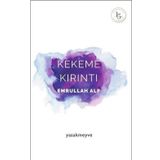 Kekeme Kırıntı - Emrullah Alp