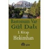 Kekeme Yayınları Bastonum Var Gül Dalı 1. Kitap - Hekimhan