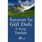 Kekeme Yayınları Bastonum Var Gül Dalı 2. Kitap - Yurdum