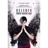 Kelebek Ömrü Kadar Aşk - C. Fırat İzgi