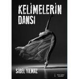 Kelimelerin Dansı - Sibel Yılmaz