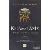 KELÂM-I AZÎZ - ÜNSİ HASAN ŞABANİ