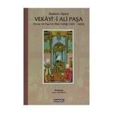 KELÂMÎ-I RUMI VEKAYI-I ALI PAŞA YAVUZ ALI PAŞANIN MISIR VALILIĞI (1601 - 1603) - SONER DEMIRSOY