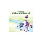 Keloğlan Masalları - Keloğlan ile Bezirgan Ali - Mehmet Önder