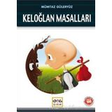 KELOĞLAN MASALLARI - KOLEKTIF
