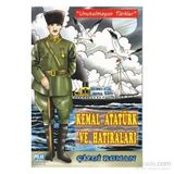 KEMAL ATATÜRK VE HATIRALARI - KOLEKTIF