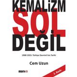 Kemalizm Sol Değil - Cem Uzun