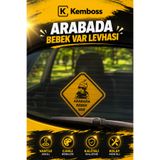 KEMBOSS Arabada Bebek Var Levhası Vantuz Askılı Araç Arka Cam Uyarı Levhası