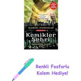 Kemikler Şehri: Ölümcül Oyuncaklar 1. Kitap + Renkli Fosforlu Kalem - Hayır