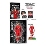 Kenan Yıldız - Sahanın Yıldızları - Hareketli Kart - Dev Poster - Futbolcu Kartı ve 3D Biblo Hediyel
