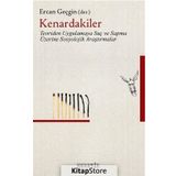 Kenardakiler - Ercan Geçgin