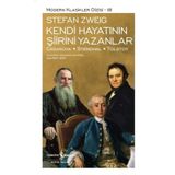 Kendi Hayatının Şiirini Yazanlar Casanova - Stendhal - Tolstoy