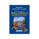 KENDI KENDINE PRATIK HOLLANDACA KONUŞMA KILAVUZU - MARKUS SCHOKKER