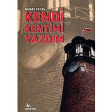 Kendi Kentimi Yazdım - Murat Ertaş