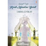 Kendi Masal'ını Yarat-Zaman İllüzyonları - Ayşegül Ergin