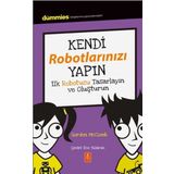 Kendi Robotlarınızı Yapın - Gordon McComb